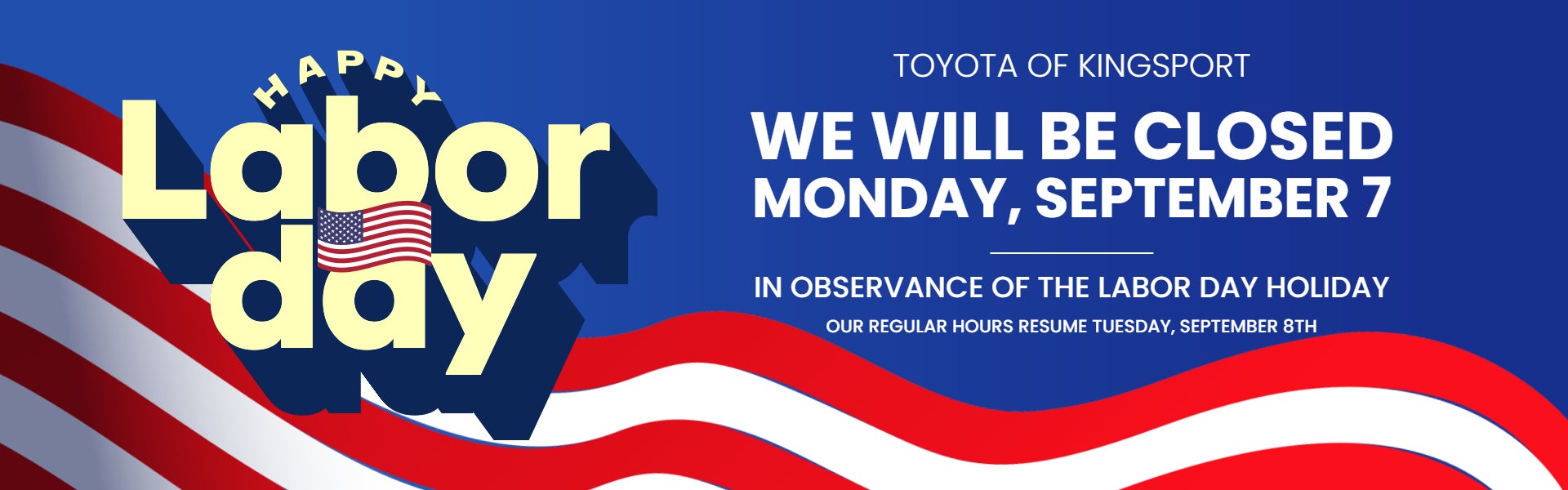 Closed for Labor Day
