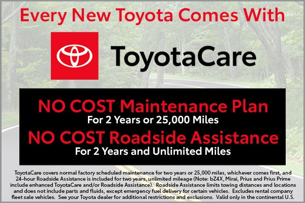 Every New Toyota Comes with Toyota Care
